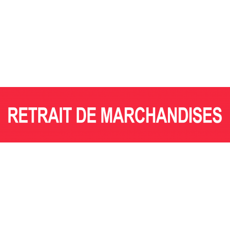 retrait de marchandises rouge (15x3.5cm) - Sticker/autocollant