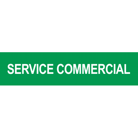 Local SERVICE COMMERCIAL vert (29x7cm) - Sticker/autocollant