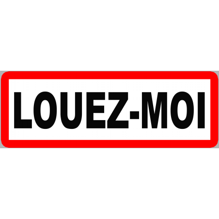 Louez-moi fond blanc (15x5cm) - Sticker/autocollant