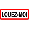 Louez-moi fond blanc (15x5cm) - Sticker/autocollant