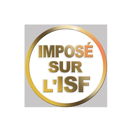 Imposé sur l'ISF (15x15cm) - Sticker/autocollant