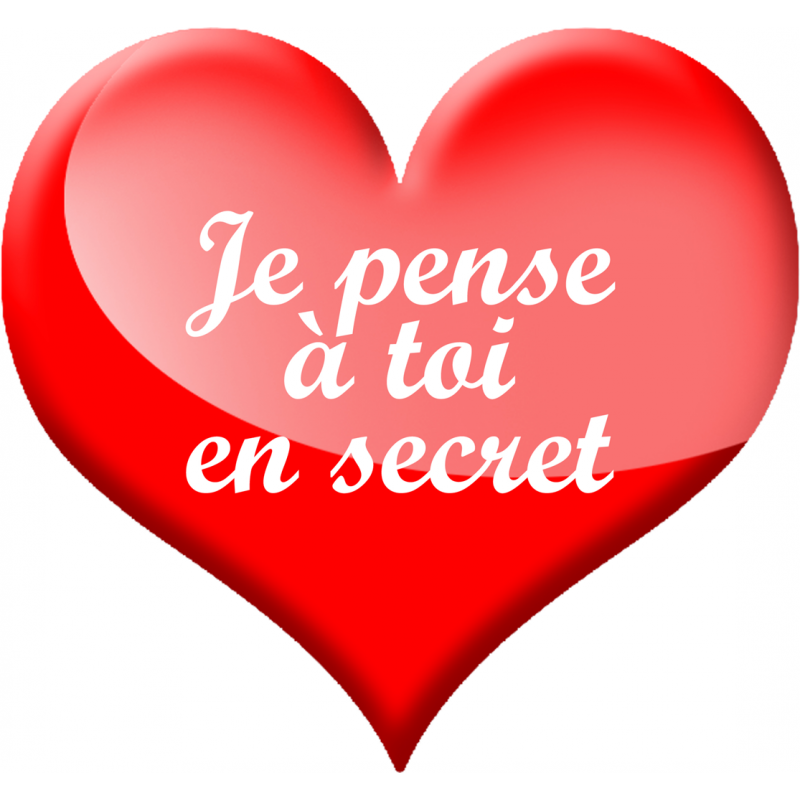 Je pense à toi en secret (15x14cm) - Sticker/autocollant