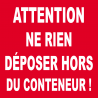 Ne rien jeter hors du conteneur (15x15cm) - Sticker / autocollant