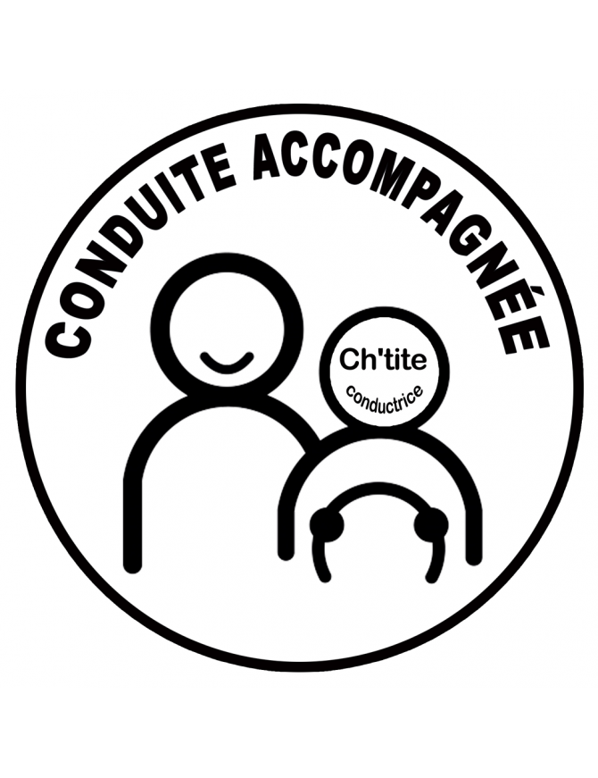 Conduite accompagnée conductrice Ch'ti (15x15cm) - Sticker/autocollant