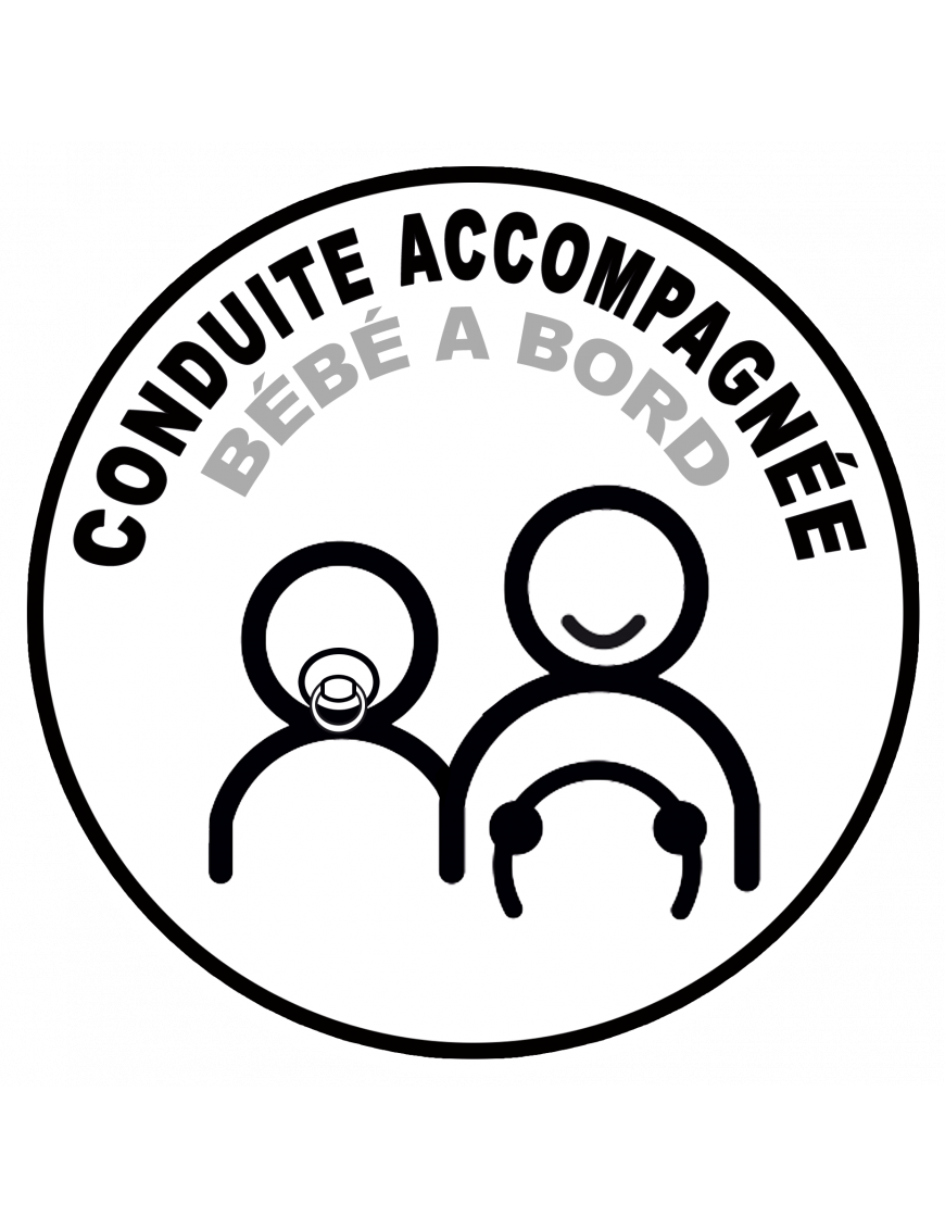 conduite demi accompagnée et bébé à bord - 15cm - Sticker/autocollant