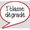 1ère classe dégradé - 10x9cm - sticker/autocollant