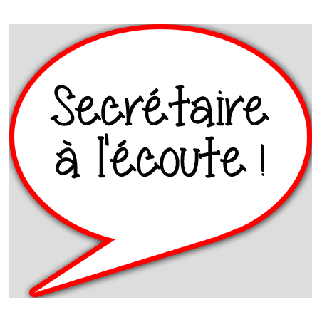 Secrétaire à l'écoute - 15x13.5cm - sticker/autocollant