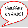 chauffeur en froid - 15x13.5cm - sticker/autocollant