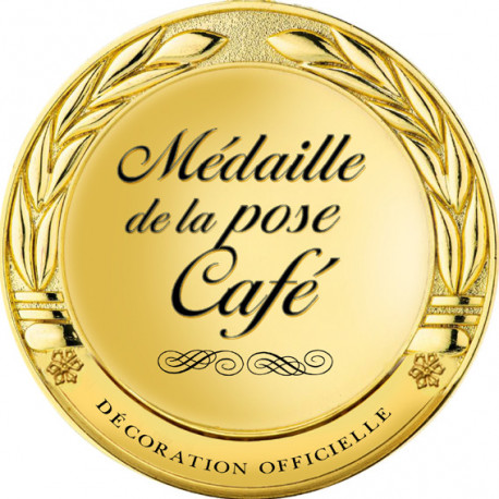 Médaille de la pose café - 5x5cm - Sticker/autocollant