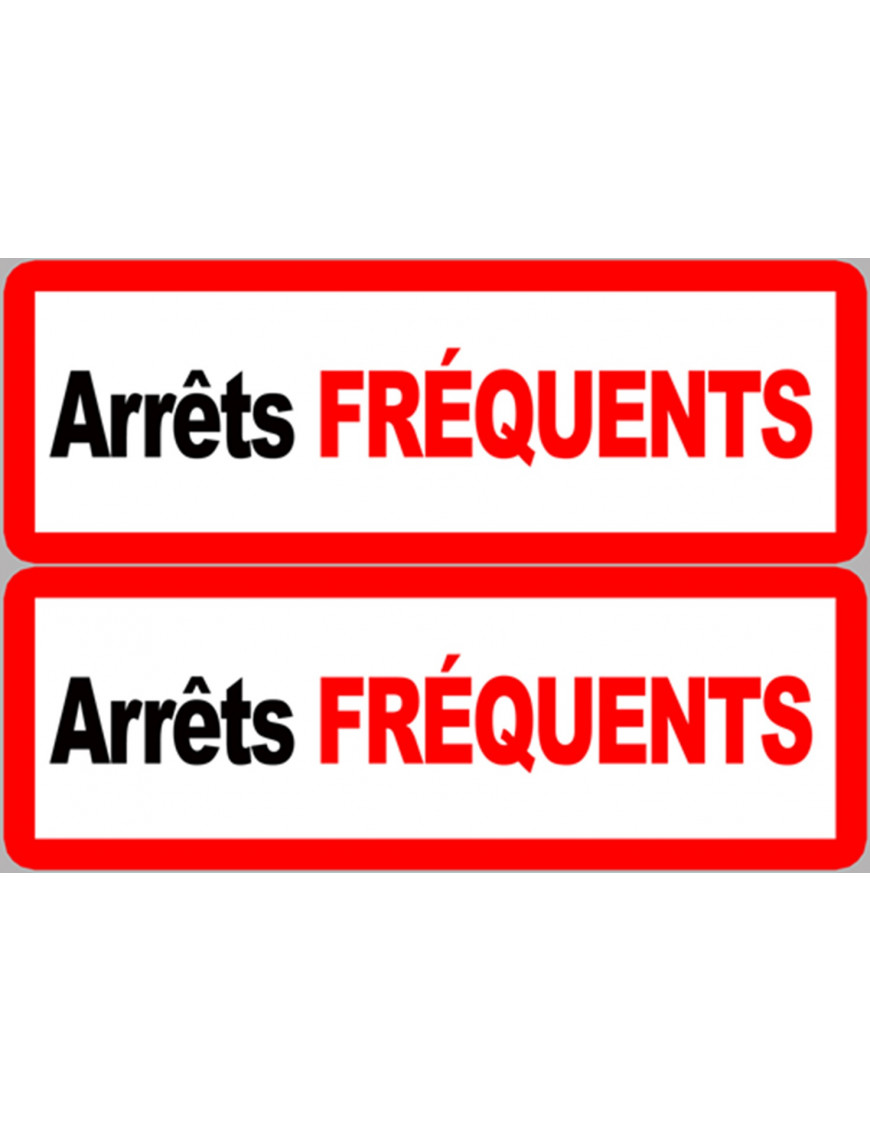 Arrêts fréquents (2 fois 29x10cm) - Sticker/autocollant