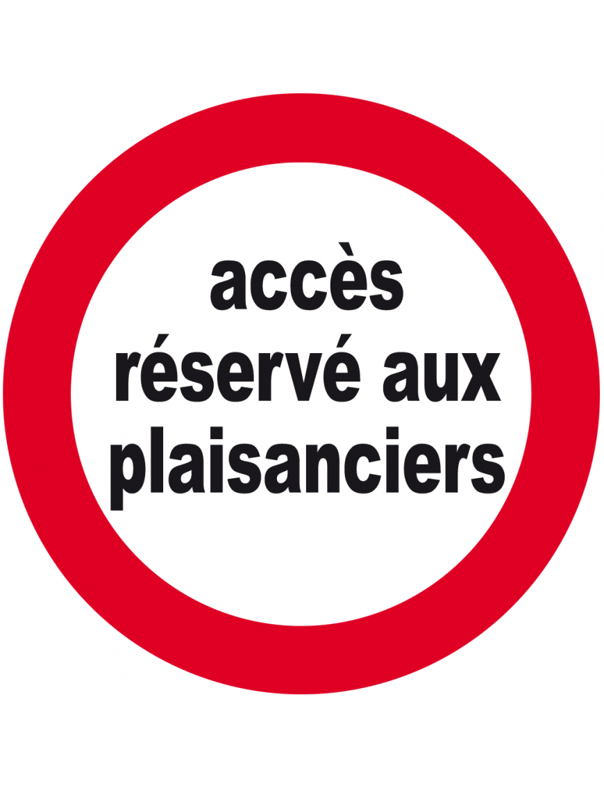 accès réservé aux plaisanciers - 10cm - Sticker/autocollant