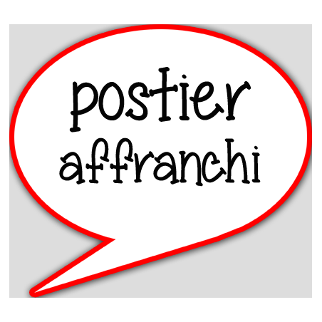 Postier affranchi - 15x13.5cm - sticker/autocollant