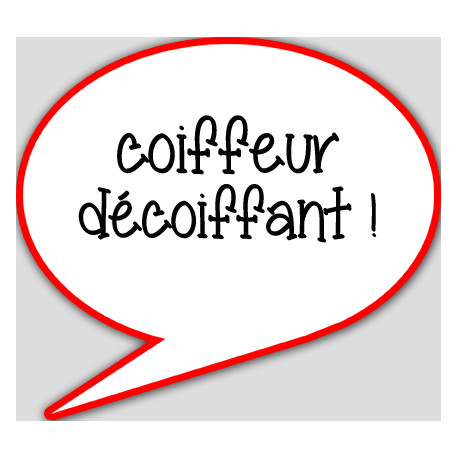 coiffeur décoiffant - 15x13.5cm - sticker/autocollant