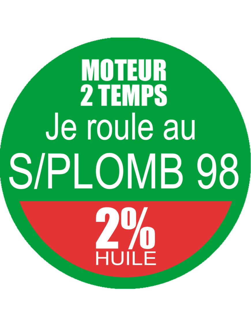 SANS PLOMB 98 mélange 2 pourcent - 5cm - Sticker/autocollant