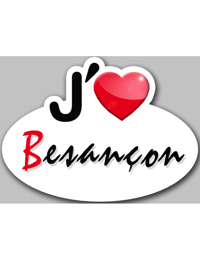 j'aime Besançon - 5x3.7cm - Sticker/autocollant