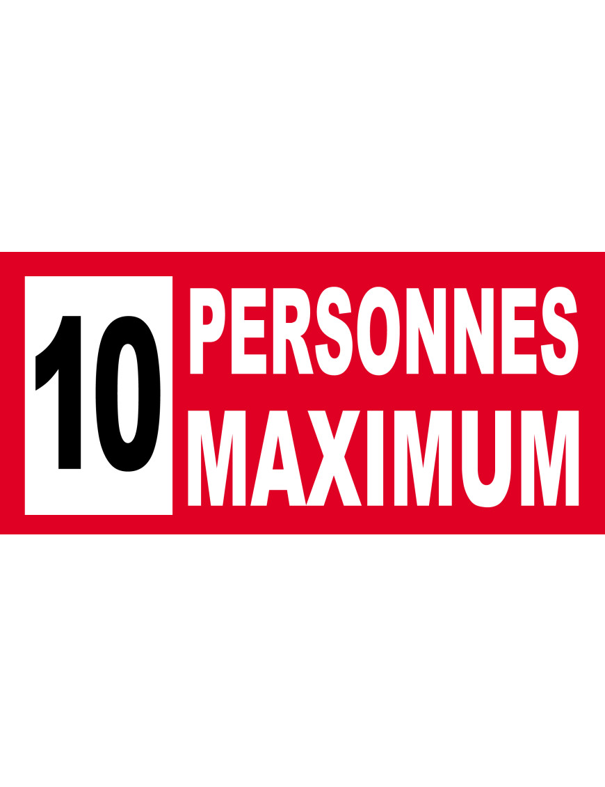 10 personnes maximum - 30X14cm - Sticker/autocollant